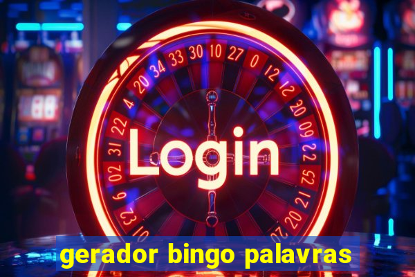 gerador bingo palavras